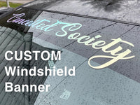 Windshield Banner Decal Specialty Colors (Glitter, Oil Slick, Holographic, Chrome…)